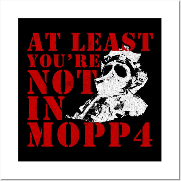 MOPP4 Funny Military Veteran Wall Art by 461VeteranClothingCo